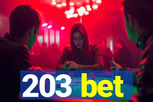 203 bet